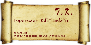 Toperczer Kálmán névjegykártya